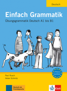 Einfach GrammatikÜbungsgrammatik Deutsch A1 bis B1